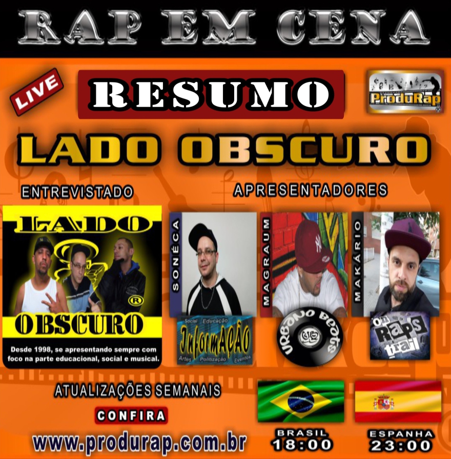 Entrevista do grupo de rap Lado Obscuro no Rap em Cena