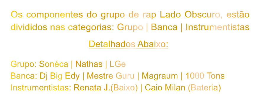Componentes Lado Obscuro detalhes